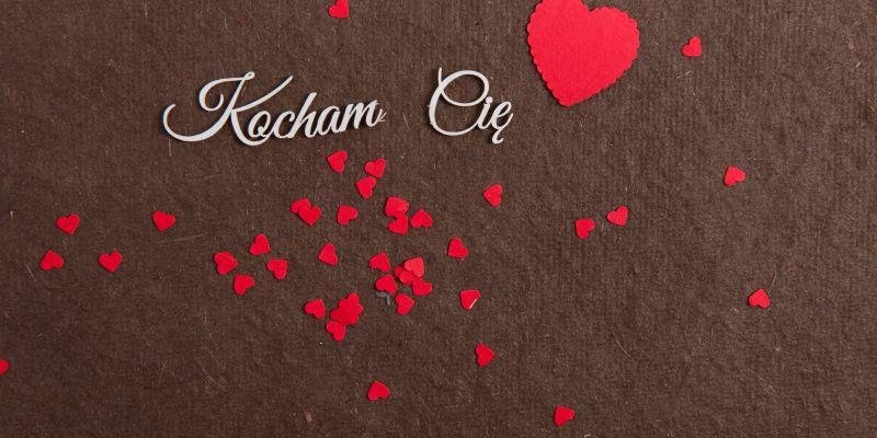 Kocham Cię - co znaczy to słowo?